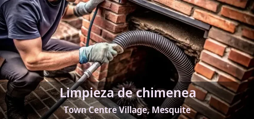 Limpieza de chimenea Town Centre Village, Mesquite - TX Limpieza de chimenea Town Centre Village, Mesquite - TX