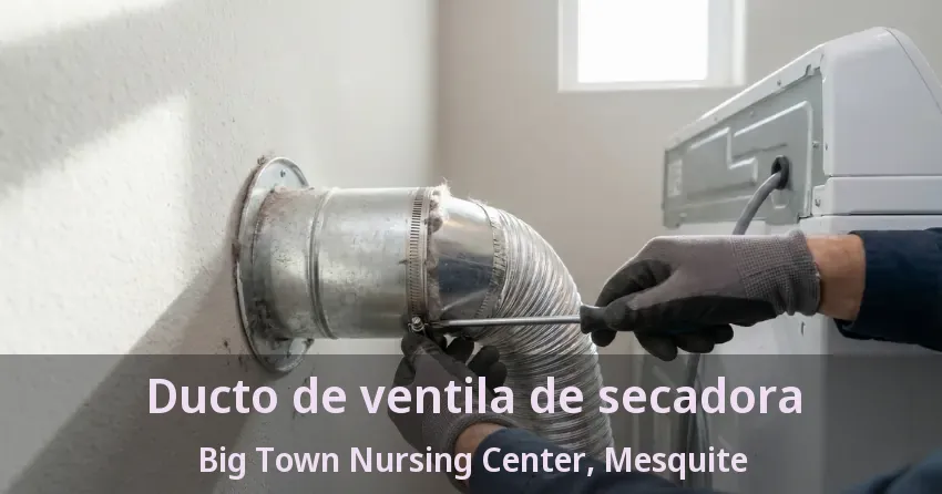 Ducto de ventila de secadora Big Town Nursing Center, Mesquite - TX Ducto de ventila de secadora Big Town Nursing Center, Mesquite - TX